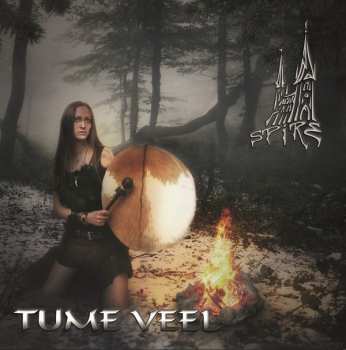 Album Spire: Tume Veel