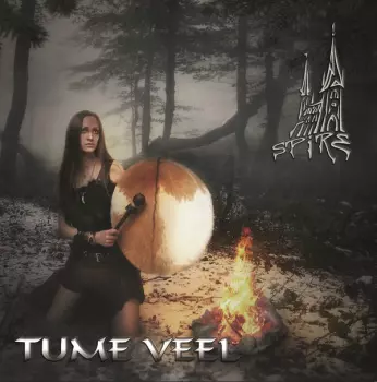Spire: Tume Veel