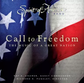 Call To Freedom: The Music Of A Great Nation