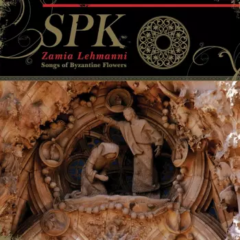 Zamia Lehmanni - Songs Of Byzantine Flowers