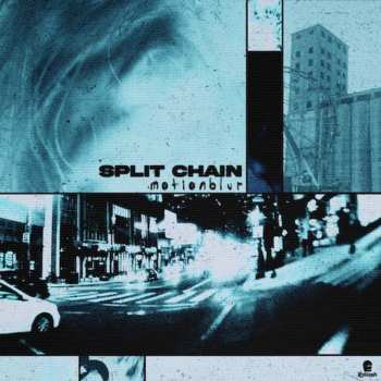 CD Split Chain: Motionblur