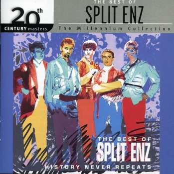 Album Split Enz: History Never Repeats (The Best Of Split Enz)