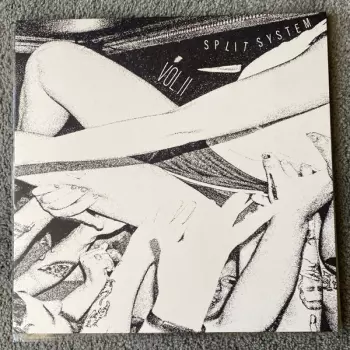 Split System: Vol II