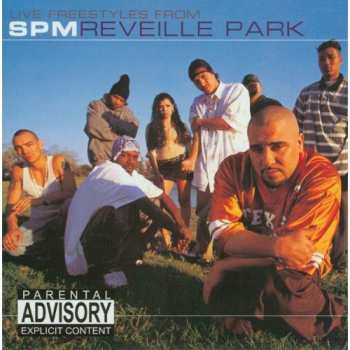 Album South Park Mexican: Reveille Park