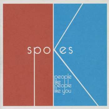 Album Spokes: People Like People Like You