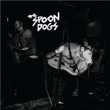Album Spoon Dogs: 7-way You Talk About It