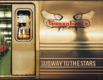 CD Spread Eagle: Subway To The Stars