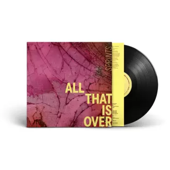 Sprints: All That Is Over