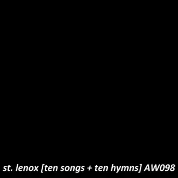 St. Lenox: Ten Songs About Memory & Hope