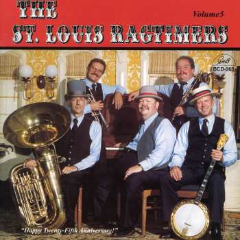 Album St. Louis Ragtimers: The St. Louis Ragtimers Volume 5