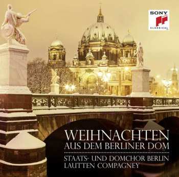 Album Lautten Compagney: Weihnachten Aus Dem Berliner Dom