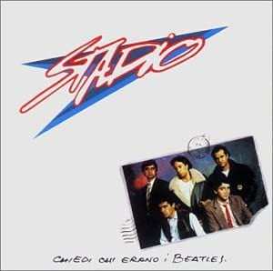 LP Stadio: Chiedi Chi Erano I Beatles