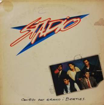 Album Stadio: Chiedi Chi Erano I Beatles