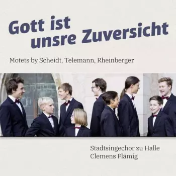 Gott Ist Unsre Zuversicht