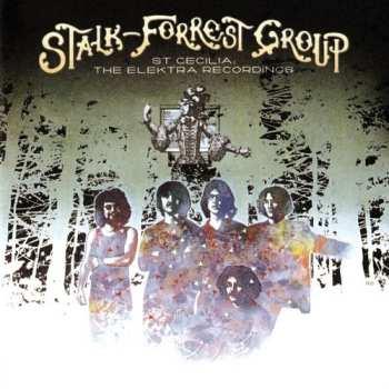 CD Stalk-Forrest Group: St. Cecilia: The Elektra Recordings