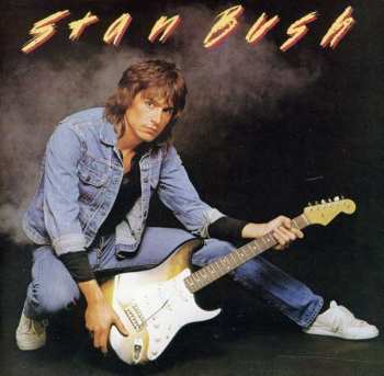 CD Stan Bush: Stan Bush DLX | LTD