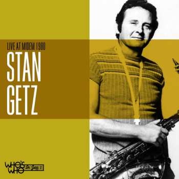 CD Stan Getz: Live At Midem 1980