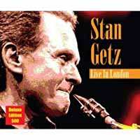 Album Stan Getz: Live In London - Deluxe Ed