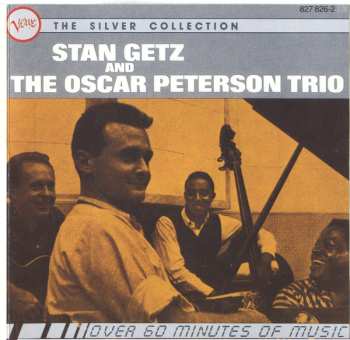 CD Stan Getz: Stan Getz And The Oscar Peterson Trio