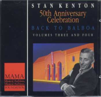 5CD/Doos Stan Kenton: 50th Anniversary Celebration - Back To Balboa