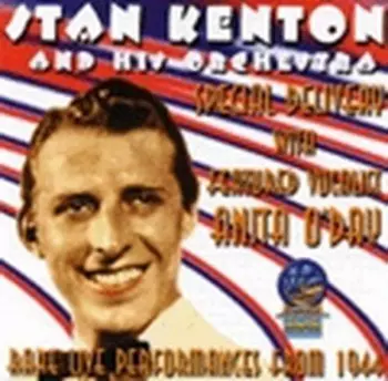 Stan Kenton & His Orchestra: Special Delivery