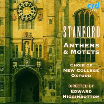 Album The New College Oxford Choir: Anthems & Motets