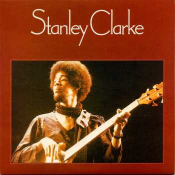 5CD Stanley Clarke: Original Album Classics