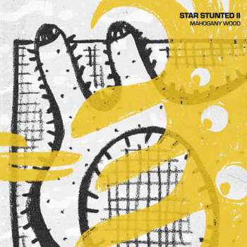 EP Star Stunted II: Mahogany Wood LTD