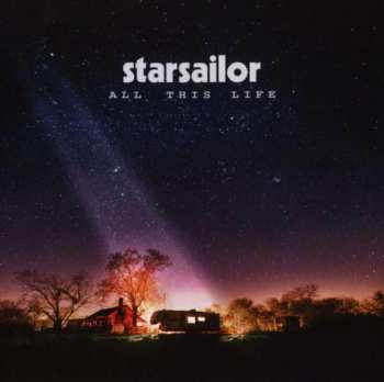 CD Starsailor: All This Life 