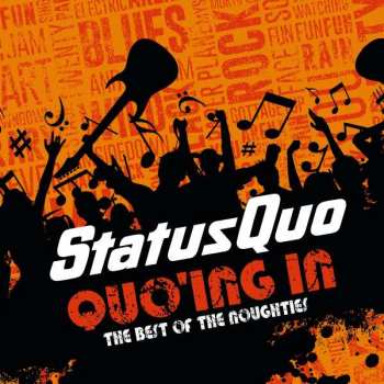 2CD Status Quo: Quo'ing In The Best Of The Noughties