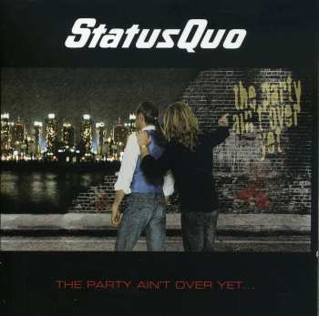 CD Status Quo: The Party Ain't Over Yet... DLX