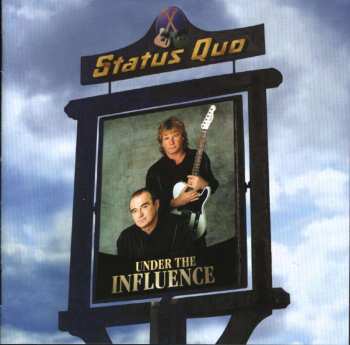 CD Status Quo: Under The Influence