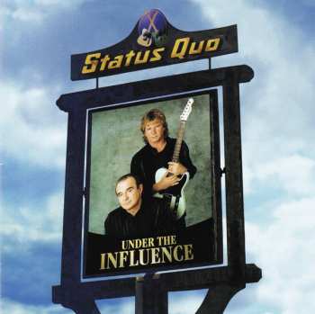 CD Status Quo: Under The Influence