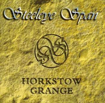 Album Steeleye Span: Horkstow Grange