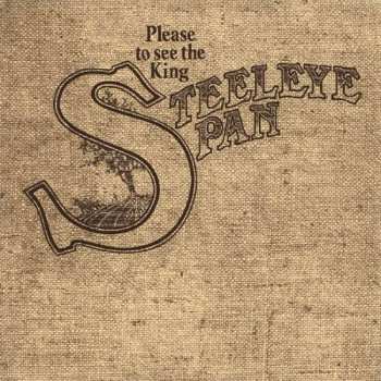 CD Steeleye Span: Please To See The King