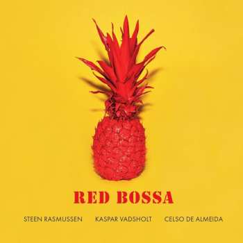 Album Steen Rasmussen Quinteto: Red Bossa
