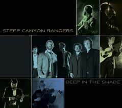 CD Steep Canyon Rangers: Deep In The Shade