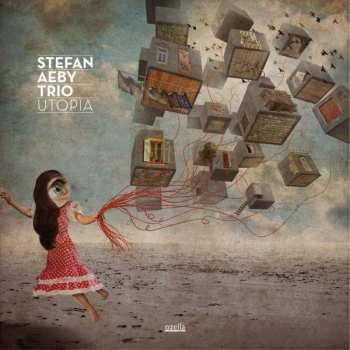 CD Stefan Aeby Trio: Utopia