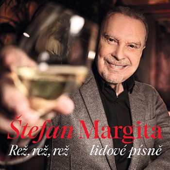 Album Štefan Margita: Rež, Rež, Rež - Lidové Písně