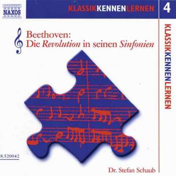 Album Ludwig van Beethoven: Beethoven: Die Revolution In Seinen Sinfonien