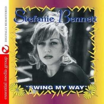 Album Stefanie Bennett: Swing My Way
