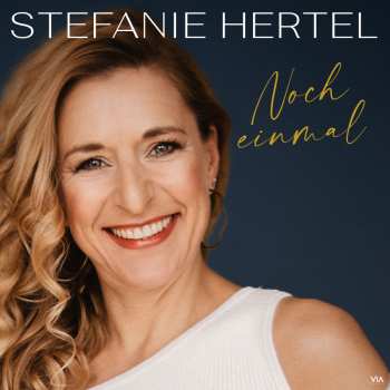 Album Stefanie Hertel: Noch Einmal