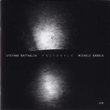CD Michele Rabbia: Pastorale