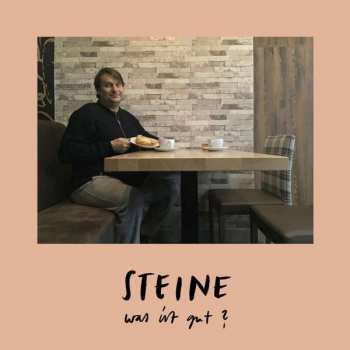 Album Steine: Was Ist Gut?