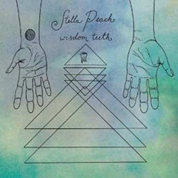 Album Stella Peach: Wisdom Teeth