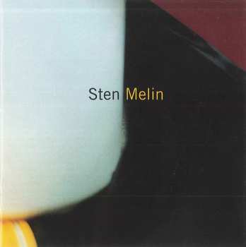 Album Sten Melin: My Cup Of Tea