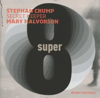 Album Mary Halvorson: Super Eight