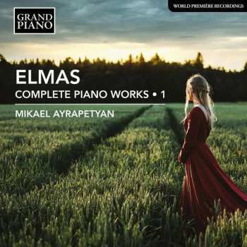 CD Stéphan Elmas: Sämtliche Klavierwerke Vol.1