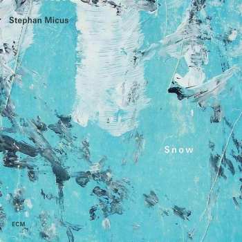 CD Stephan Micus: Snow