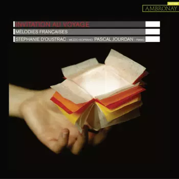 Invitation Au Voyage (Mélodies Françaises)